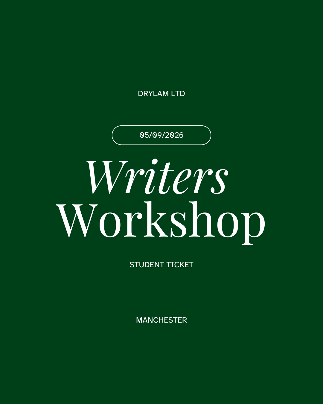 Writers Workshop Manchester Student Ticket (05/09/2026)