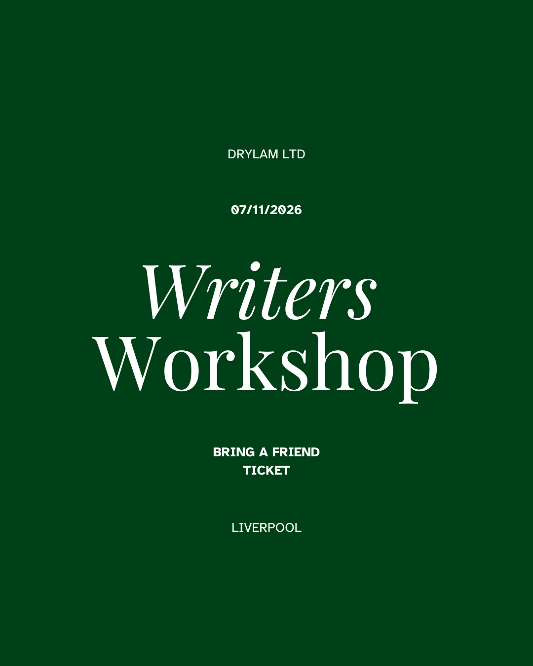 Bring a Friend Bundle - 2 Writer Tickets - Writers Workshop Liverpool (07/11/2026)